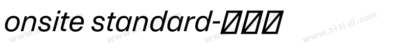 onsite standard字体转换